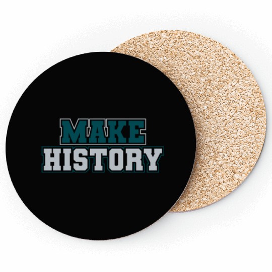 Make History Green and Silver Coasters