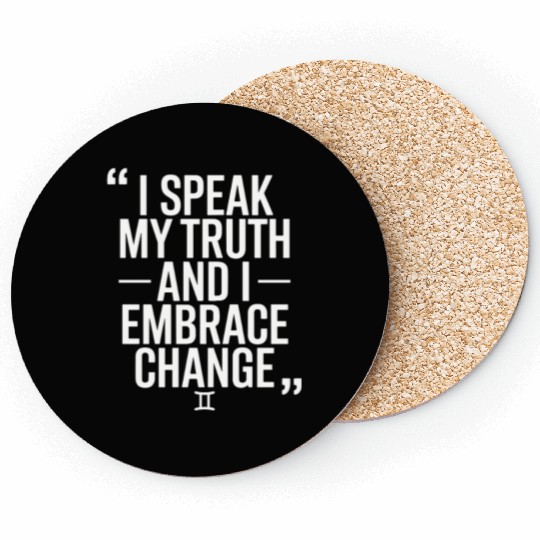 Gemini Zodiac: I Speak My Truth And I Embrace Coasters