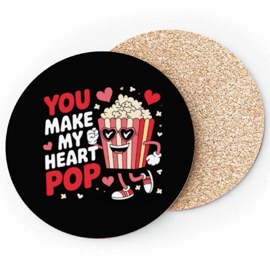 Fun You Make My Heart Pop Popcorn Coasters
