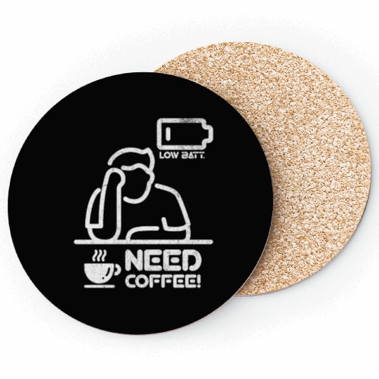 Low Batt – Need Coffee! Coasters