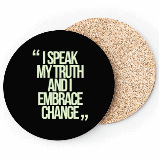 I Speak My Truth And I Embrace Change Gemini Quote Coasters