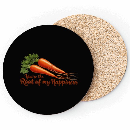 Root of My Happiness – Cute Carrot Pun Coasters