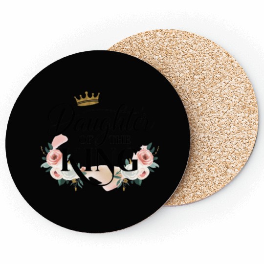 Daughter of the king, Women gift Coasters