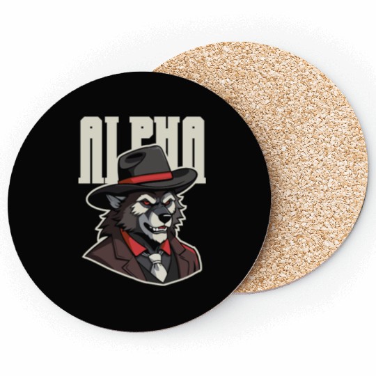 Alpha Wolf – No Beta Behavior Coasters