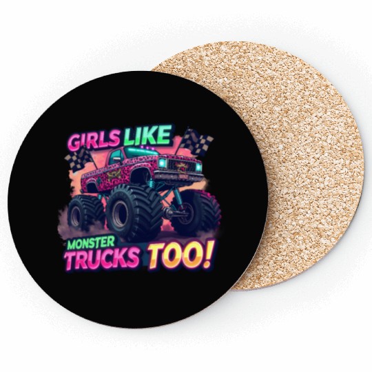 Girls Love Monster Trucks Design Coasters