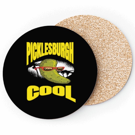 Pittsburgh Humor Picklesburgh Cool Relaxing Pickle Coasters