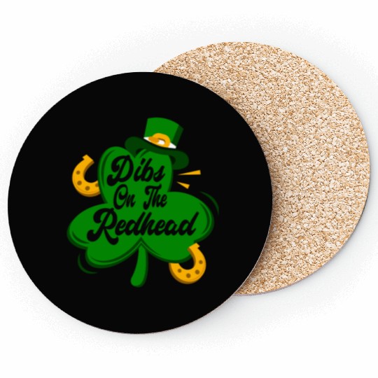 Dibs On The Redhead Funny St Patricks Day Drinking Coasters