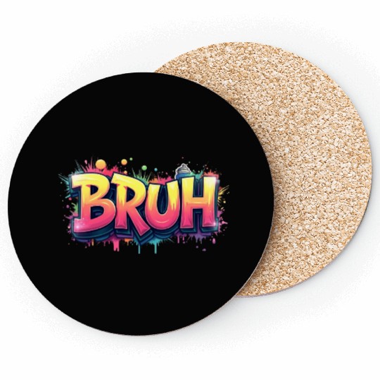 Bruh Graffiti Meme – Funny Urban Street Art Design Coasters