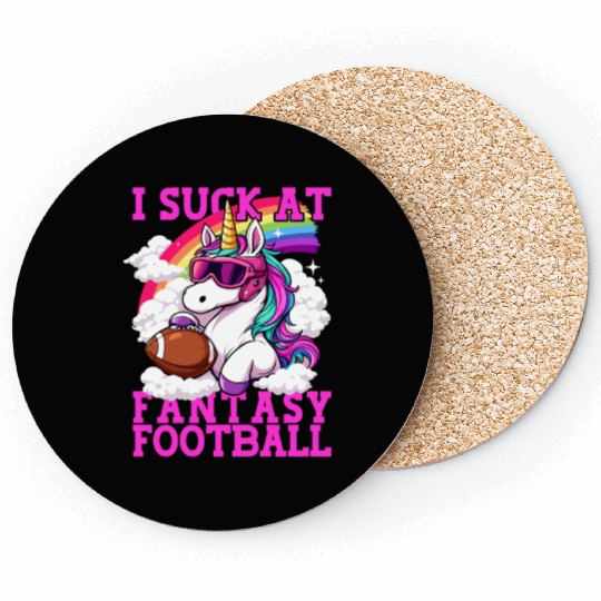 Fantasy Football Loser Unicorn I Suck At Fantasy Coasters