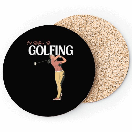 I'd Rather Be Golfing For Women Coasters