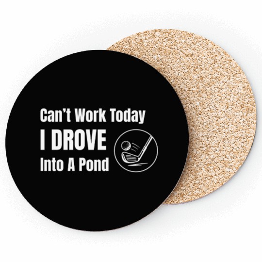 Goss Apparel: I Drove Into A Pond Coasters