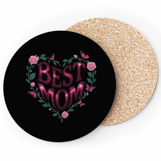 Trendy Best Mom Ever, Mother's Day Heart Floral Coasters