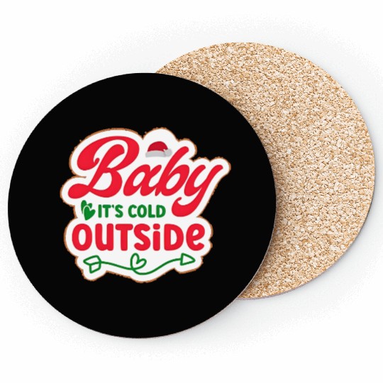 Baby It’s Cold Outside – Holiday Baby Design Coasters