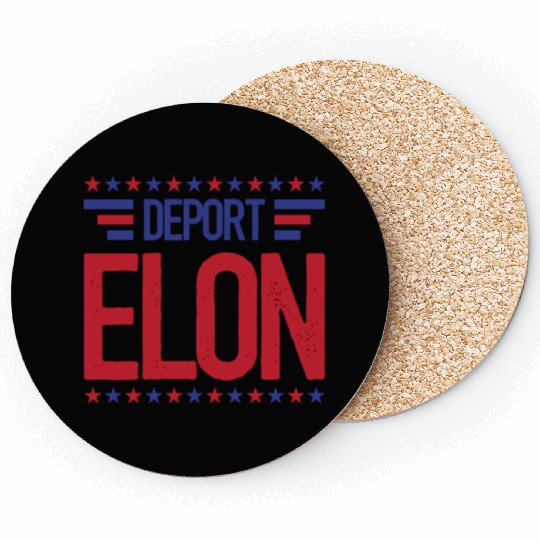 Deport Elon Musk Bumper Anti Fascist Coasters