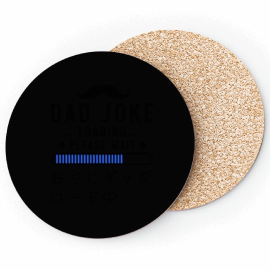 Dad Joke Loading Blue Coasters