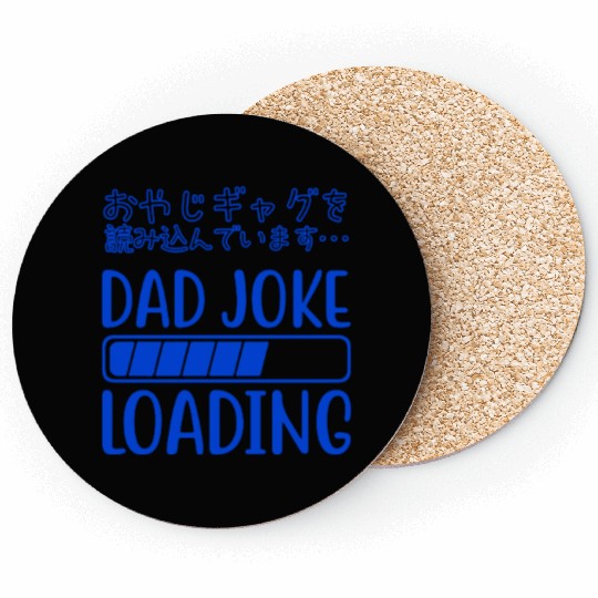 Dad Joke Loading Funny Blue Coasters