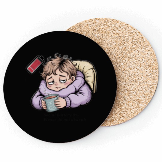 Social Battery 0% – Please Do Not Disturb Coasters