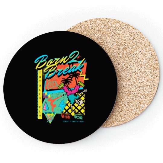 Born 2 Break 90s Nostalgia Design Coasters