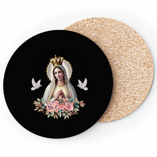 Our Lady of Fatima Mother Mary Saint Catholic Coasters