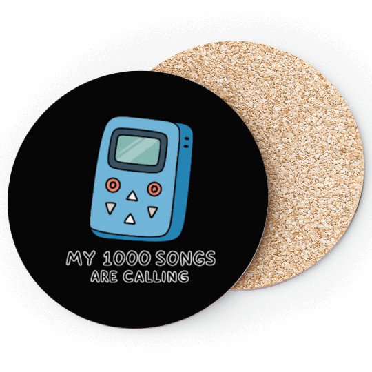 My 1000 Songs Calling MP3 Player 2000s Coasters