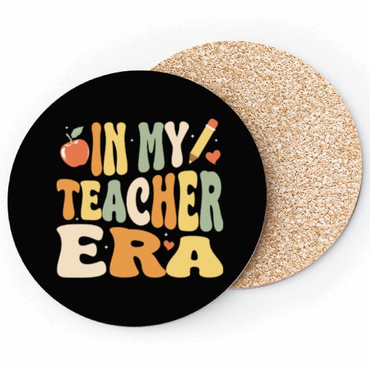 In My Teacher Era, Teacher Appreciation Gift Coasters