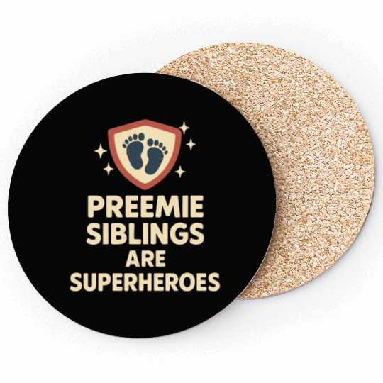 NICU Sibling Preemie Big Brother Big Sister Coasters