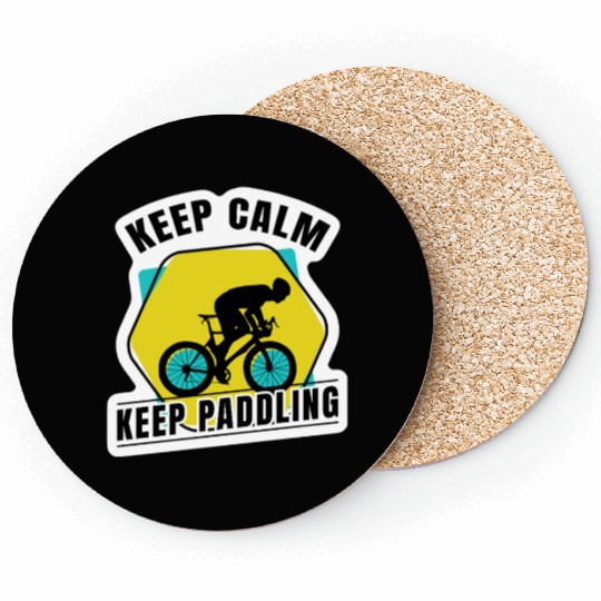 Keep calm keep paddling Coasters
