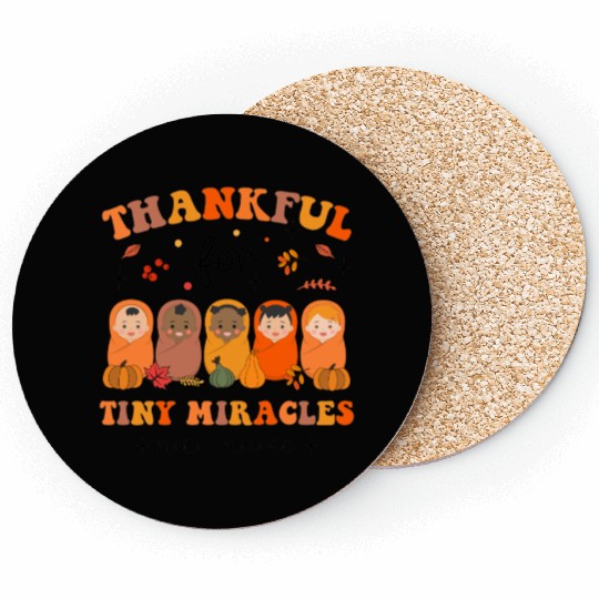 Thankful For Tiny Miracles Thanksgiving NICU Nurse Coasters