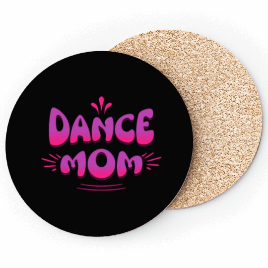 Dance Mom pink and purple Coasters