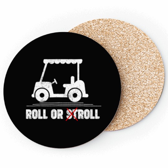 Roll Or Stroll Funny Golf Cart Riding Joke Coasters