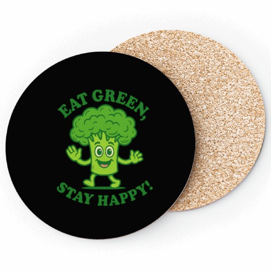 Eat Green Stay Happy Broccoli Character Coasters