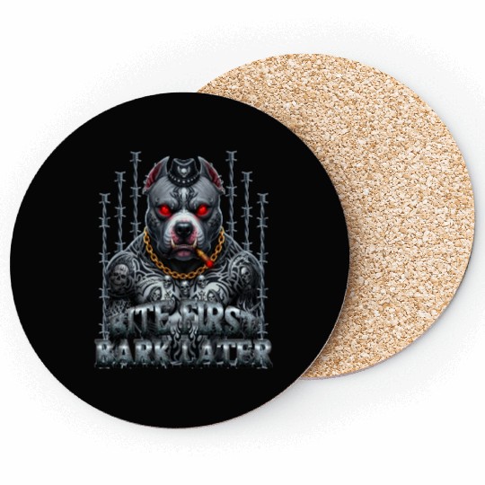 Bite First Bark Later  Coasters