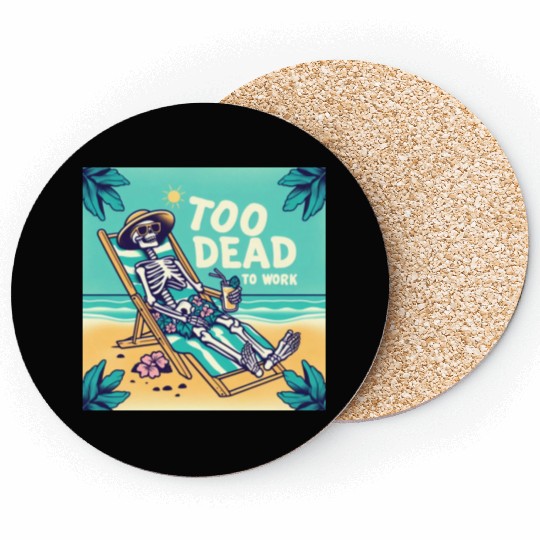 Skeleton on Beach Lounge with Holiday Vibe Coasters