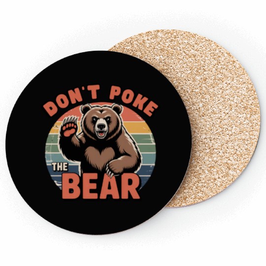 Don’t Poke The Bear Vintage Style Coasters