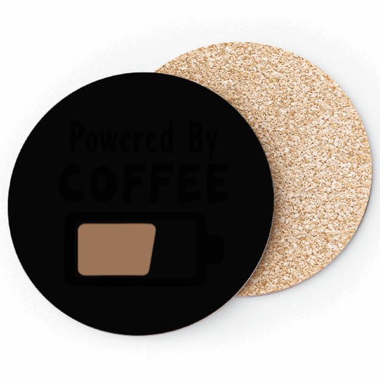 Powered By Coffee – Coffee Statement Saying Coasters