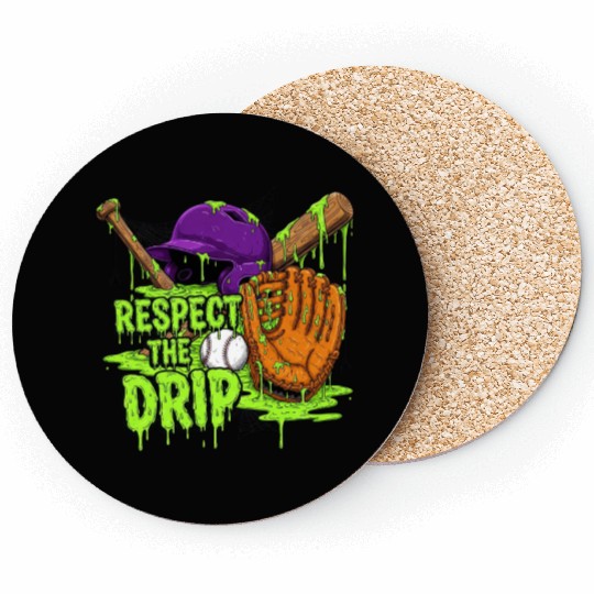 Respect the Drip Baseball Fan Halloween  Coasters