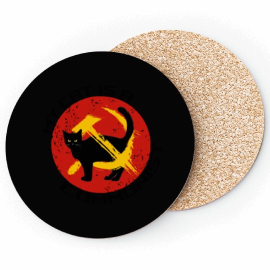 My Cat Is A Communist For Cat Lovers Coasters