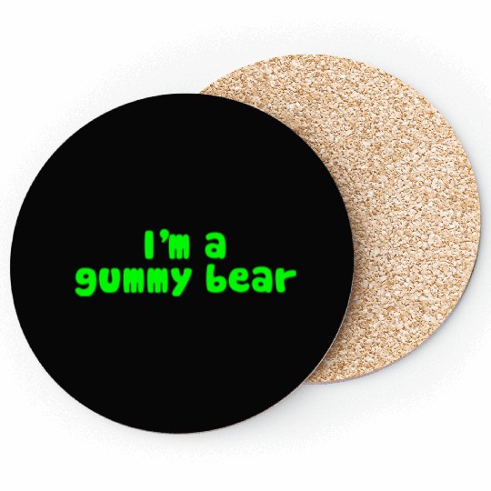 I'm A Gummy Bear Lyrics Coasters