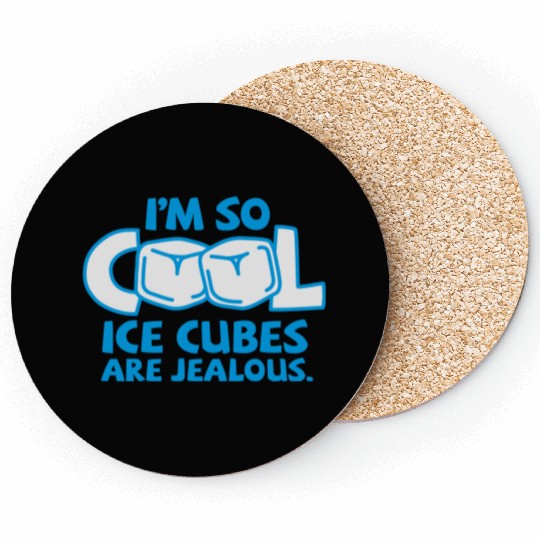 Im So Cool 2 (2c)++2012 Coasters