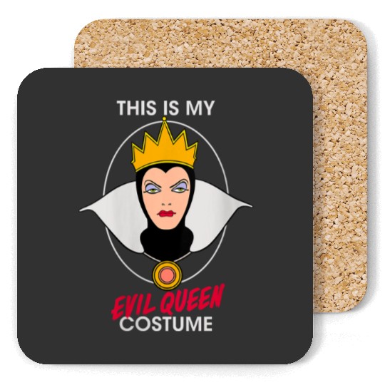 Discover Disney Villains This is My Evil Queen Costume Ha Coasters