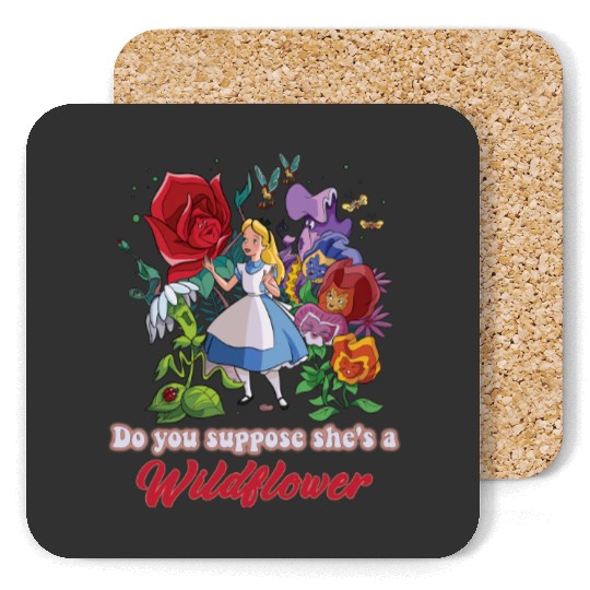 Discover Do you suppose she's a Wildflower Coasters, Alice in Wonderland Coasters, Disney Parks Coasters