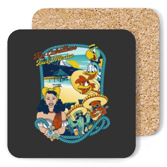 Latin American Disney Cartoon Three Caballeros Coasters, Tres Caballeros Tours of Mexico Coasters