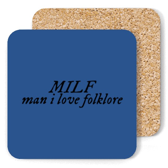 Discover MILF Man I Love Folklore Coasters, Taylor, Taylor version Concert Coasters
