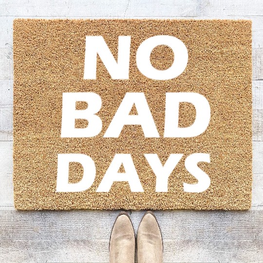 no bad days Coir Doormats
