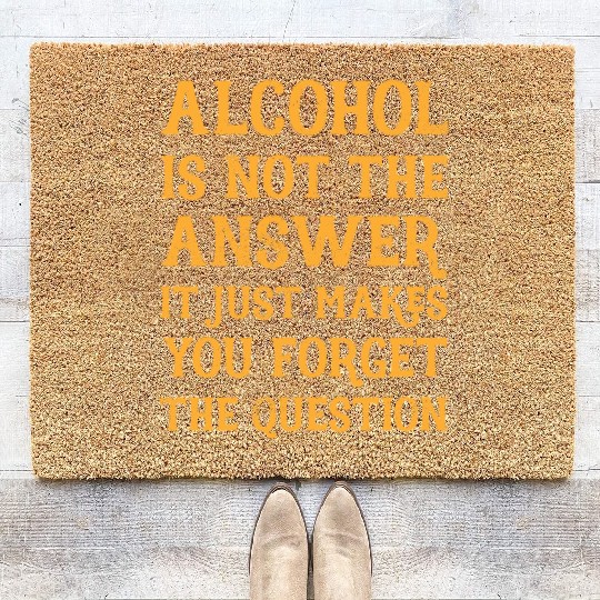 Funny Drinking Drunk Beer Vodka Whiskey Alcohol Coir Doormats