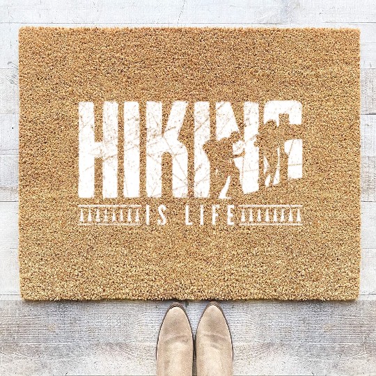 Hiking is life Take a Hike Hiker Coir Doormats