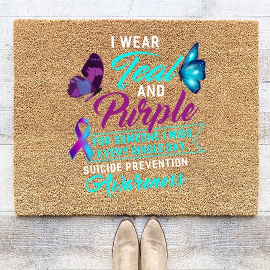 I Wear Teal And Purple For Someone I Miss Coir Doormats
