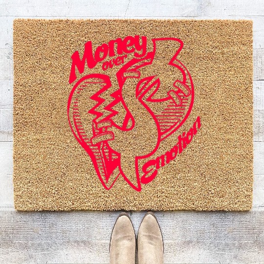 Money Over Emotion Coir Doormats