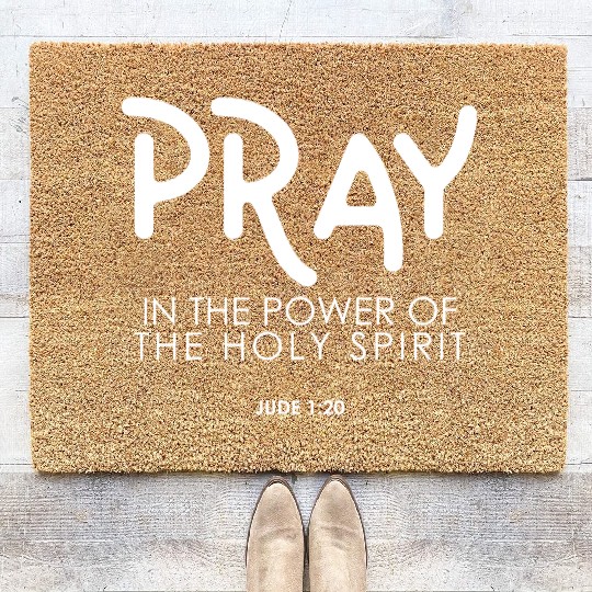 Pray In the Power of The Holy Spirit, christian Coir Doormats