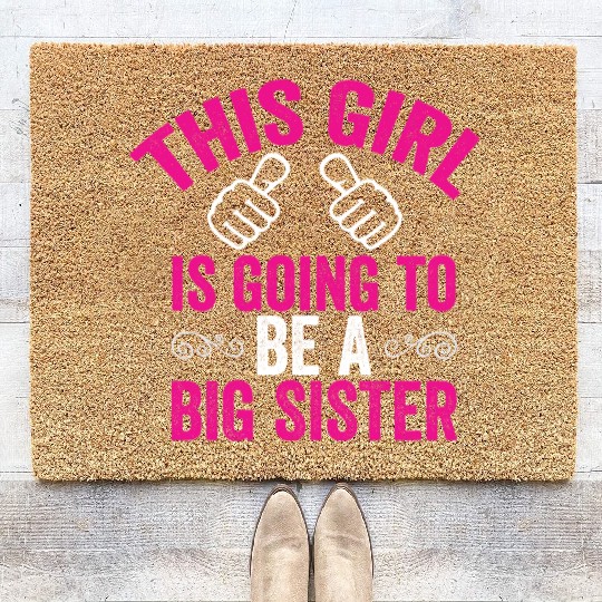 Big Sister Coir Doormats, Funny Big Sister Coir Doormats